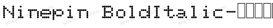 Ninepin BoldItalic字体转换